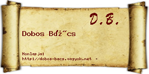 Dobos Bács névjegykártya